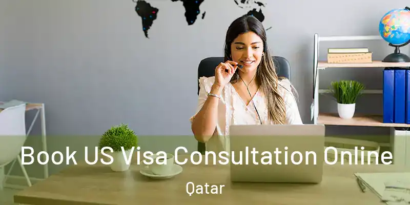 Book US Visa Consultation Online Qatar
