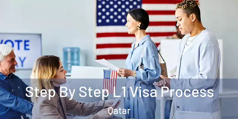  Step By Step L1 Visa Process Qatar