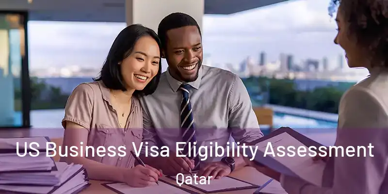  US Business Visa Eligibility Assessment Qatar