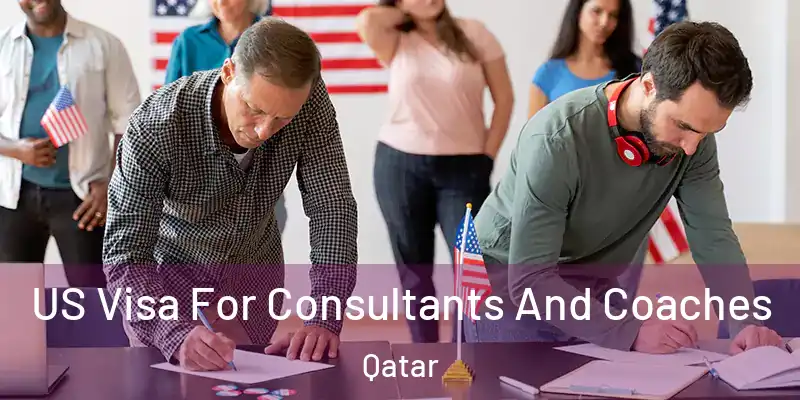  US Visa For Consultants And Coaches Qatar